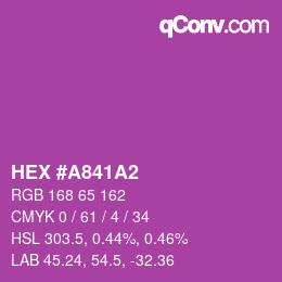 カラーコード: HEX #A841A2 | qconv.com