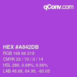 カラーコード: HEX #A842DB | qconv.com
