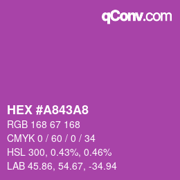 Color code: HEX #A843A8 | qconv.com