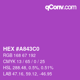Color code: HEX #A843C0 | qconv.com