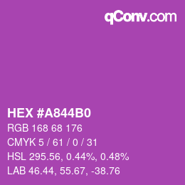 カラーコード: HEX #A844B0 | qconv.com