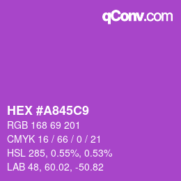 カラーコード: HEX #A845C9 | qconv.com