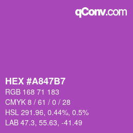 カラーコード: HEX #A847B7 | qconv.com