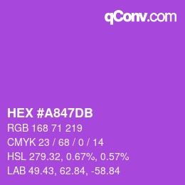 カラーコード: HEX #A847DB | qconv.com