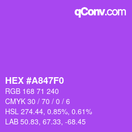 カラーコード: HEX #A847F0 | qconv.com