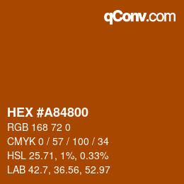 Farbcode: HEX #A84800 | qconv.com