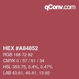 カラーコード: HEX #A84852 | qconv.com