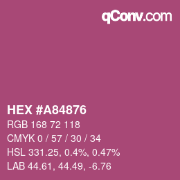 カラーコード: HEX #A84876 | qconv.com