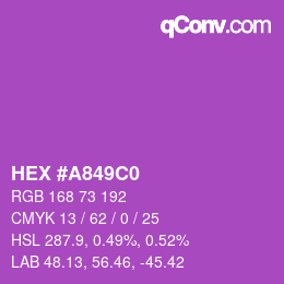 カラーコード: HEX #A849C0 | qconv.com
