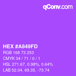 カラーコード: HEX #A849FD | qconv.com