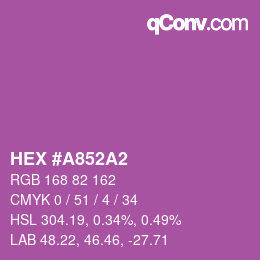 カラーコード: HEX #A852A2 | qconv.com