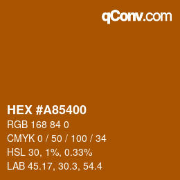 Color code: HEX #A85400 | qconv.com