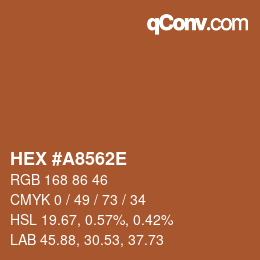 カラーコード: HEX #A8562E | qconv.com