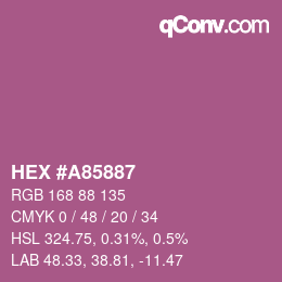 カラーコード: HEX #A85887 | qconv.com
