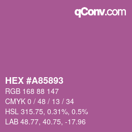 カラーコード: HEX #A85893 | qconv.com