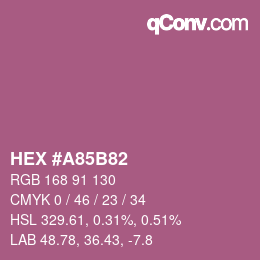 Color code: HEX #A85B82 | qconv.com