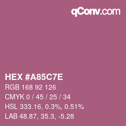 Color code: HEX #A85C7E | qconv.com