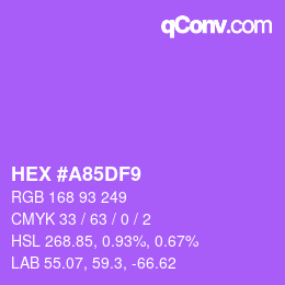 カラーコード: HEX #A85DF9 | qconv.com