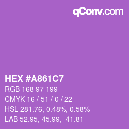 カラーコード: HEX #A861C7 | qconv.com