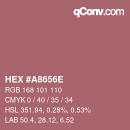 Color code: HEX #A8656E | qconv.com