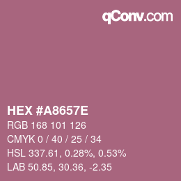 Color code: HEX #A8657E | qconv.com