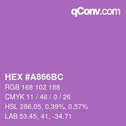 カラーコード: HEX #A866BC | qconv.com