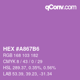 颜色代码: HEX #A867B6 | qconv.com