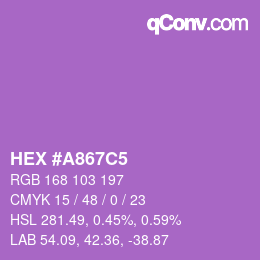 カラーコード: HEX #A867C5 | qconv.com