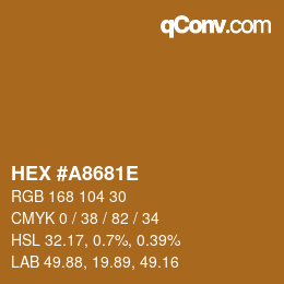 Color code: HEX #A8681E | qconv.com