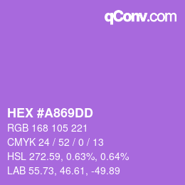 カラーコード: HEX #A869DD | qconv.com