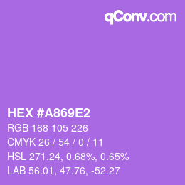 颜色代码: HEX #A869E2 | qconv.com