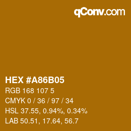 Color code: HEX #A86B05 | qconv.com