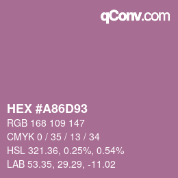 Color code: HEX #A86D93 | qconv.com