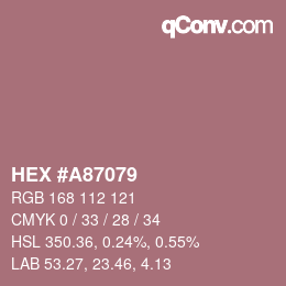 カラーコード: HEX #A87079 | qconv.com