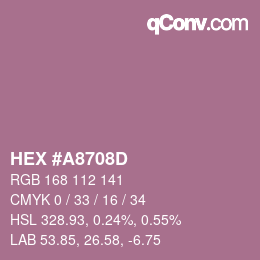 カラーコード: HEX #A8708D | qconv.com