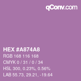 カラーコード: HEX #A874A8 | qconv.com