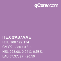 Farbcode: HEX #A87AAE | qconv.com