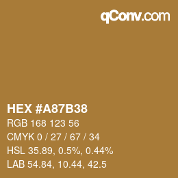 カラーコード: HEX #A87B38 | qconv.com