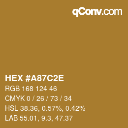 Color code: HEX #A87C2E | qconv.com