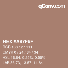 Farbcode: HEX #A87F6F | qconv.com
