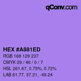 カラーコード: HEX #A881ED | qconv.com