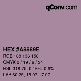 Farbcode: HEX #A8889E | qconv.com