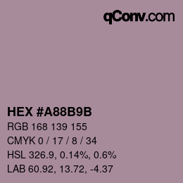 Farbcode: HEX #A88B9B | qconv.com