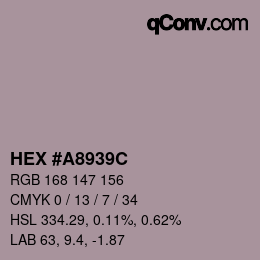 Color code: HEX #A8939C | qconv.com