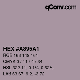カラーコード: HEX #A895A1 | qconv.com