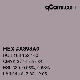 カラーコード: HEX #A898A0 | qconv.com