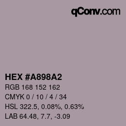 カラーコード: HEX #A898A2 | qconv.com