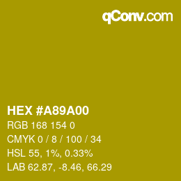 Color code: HEX #A89A00 | qconv.com