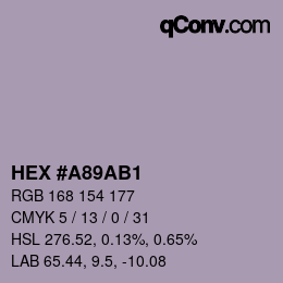 Farbcode: HEX #A89AB1 | qconv.com