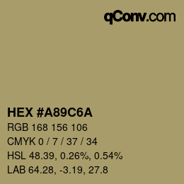 カラーコード: HEX #A89C6A | qconv.com